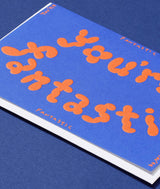 You're Fantastic Embossed Greetings Card