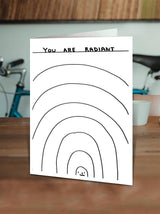 Lustige David Shrigley Grußkarte mit der Aufschrift „You Are Radiant“