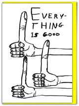 Lustige David Shrigley Grußkarte — Alles ist gut