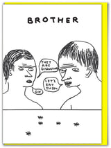 Lustige Geburtstagskarte mit Aufschrift David Shrigley — Bruder