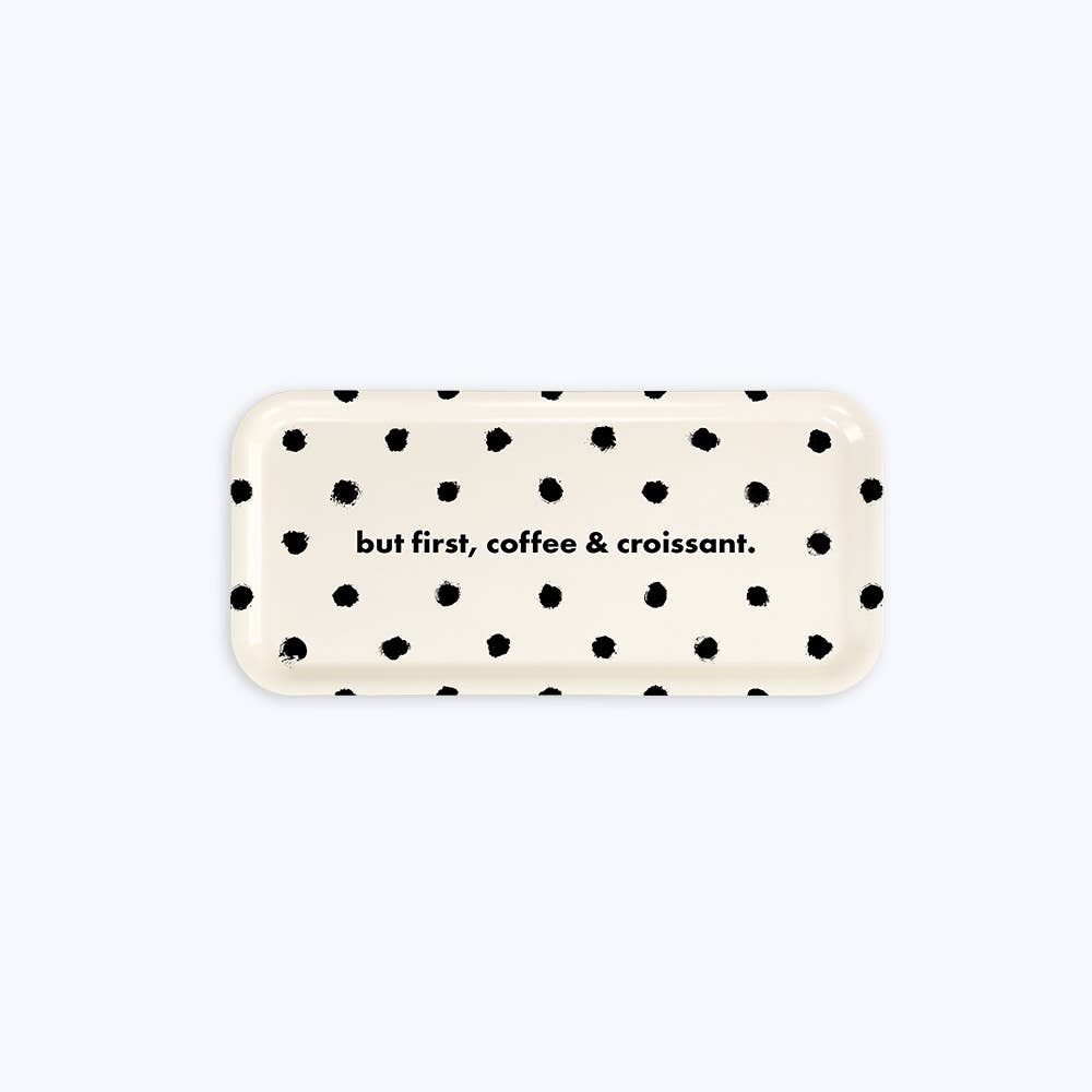 Painted Dots Aber der erste Kaffee | Kaffeetablett