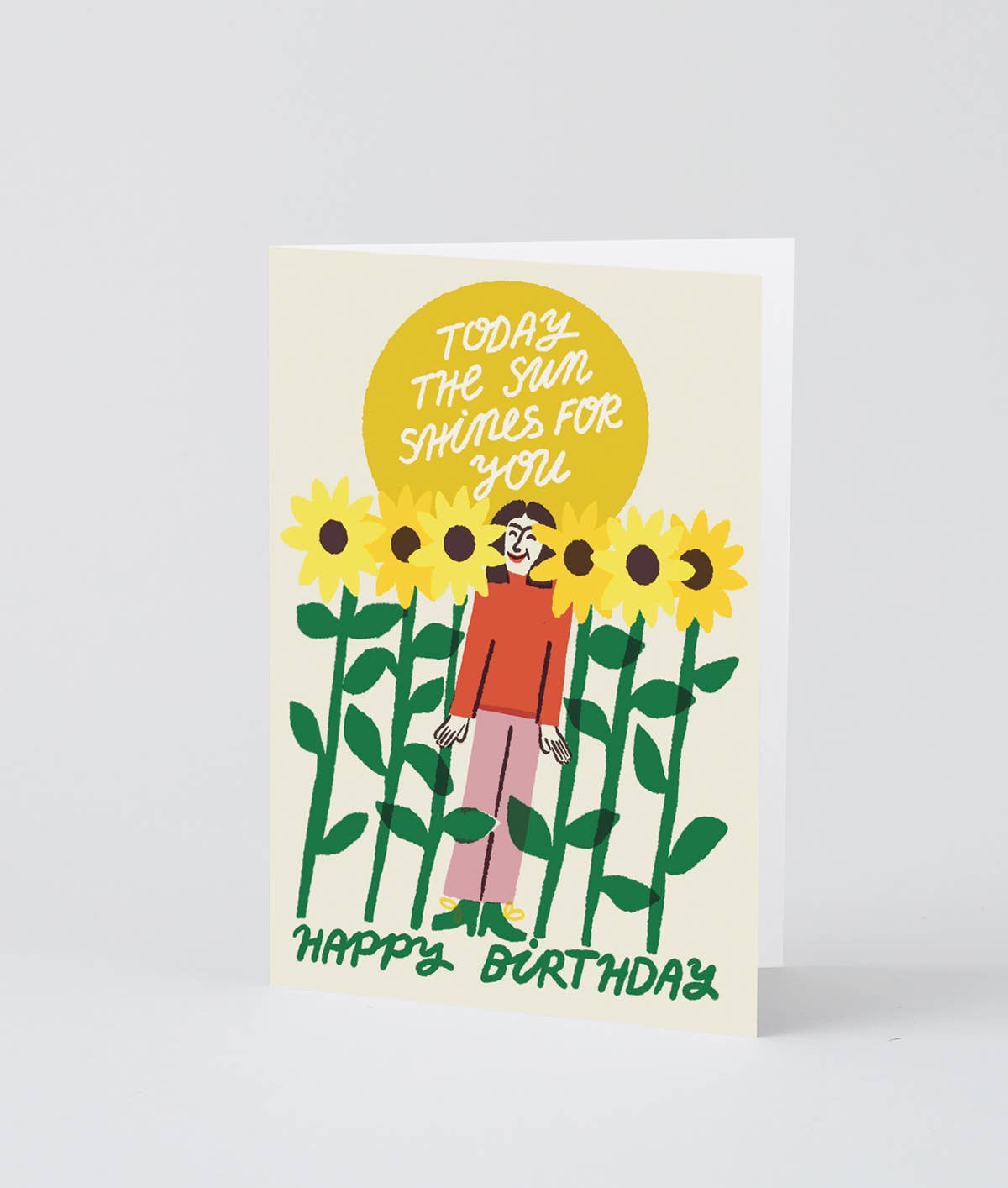 Today The Sun Shines For You Greetings Card